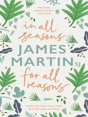 cover image of In All Seasons, For All Reasons